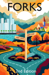 Forks: 2nd Edition